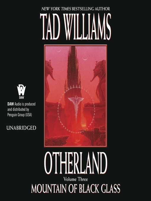 Title details for Mountain of Black Glass by Tad Williams - Available
